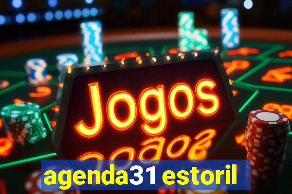 agenda31 estoril